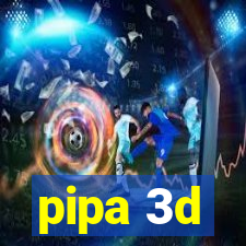 pipa 3d